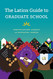 Latinx Guide to Graduate School