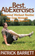 Best Ab Exercises: Abdominal Workout Routine For Core Strength And A