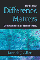 Difference Matters: Communicating Social Identity
