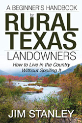 Beginner's Handbook for Rural Texas Landowners