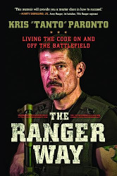Ranger Way: Living the Code On and Off the Battlefield