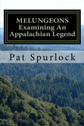 Melungeons: Examining An Appalachian Legend