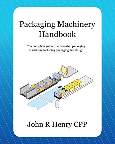 Packaging Machinery Handbook