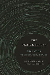 Digital Border: Migration Technology Power