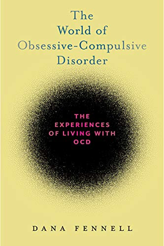 World of Obsessive-Compulsive Disorder