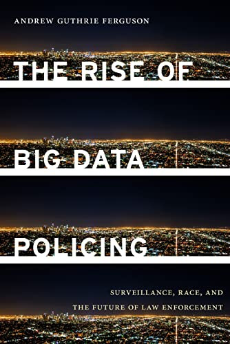 Rise of Big Data Policing