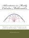 Adventures in Mostly Calculus Mathematics