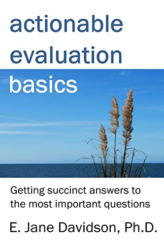 Actionable Evaluation Basics