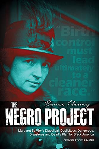 Negro Project: Margaret Sanger's Diabolical Duplicitous