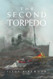 Second Torpedo