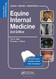 Equine Internal Medicine: Self-Assessment Color Review