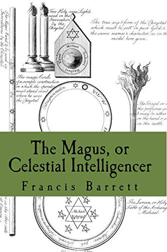 Magus or Celestial Intelligencer: Book's 1 & 2 Combined