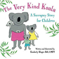 Very Kind Koala: A Surrogacy Story for Children