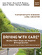 Driving With CARE: Alcohol Other Drugs and Impaired Driving