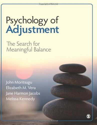 Psychology of Adjustment: The Search for Meaningful Balance