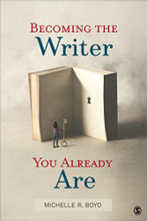 Becoming the Writer You Already Are