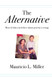 Alternative: Most of What You Believe About Poverty Is Wrong
