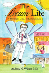 Locum Life: A Physician's Guide to Locum Tenens