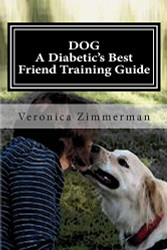 DOG A Diabetic's Best Friend Training Guide