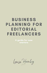 Business Planning for Editorial Freelancers