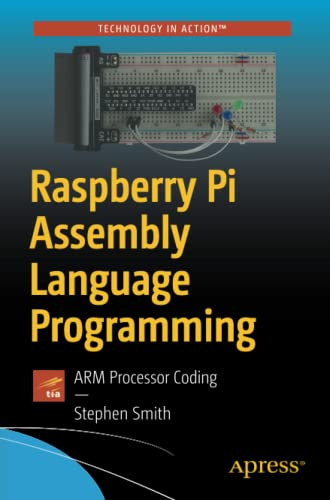 Raspberry Pi Assembly Language Programming