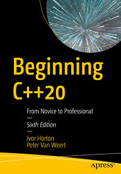 Beginning C++20: From Novice to Professional