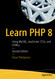 Learn PHP 8: Using MySQL JavaScript CSS3 and HTML5