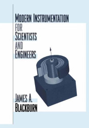 Modern Instrumentation For Scientists And Engineers