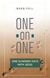 One-on-One: One Hundred Days with Jesus