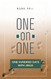 One-on-One: One Hundred Days with Jesus