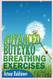 Advanced Buteyko Breathing Exercises (Buteyko Method)