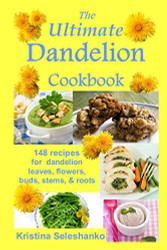 Ultimate Dandelion Cookbook