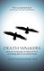 Death Walkers: Shamanic Psychopomps Earthbound Ghosts and Helping