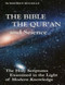 Bible the Qu'ran and Science