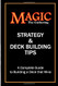 Magic the Gathering Strategy and Deck Building Tips