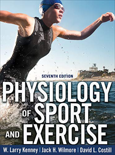Physiology of Sport and Exercise With Web Study Guide