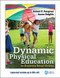 Dynamic Physical Education for Elementary School Children