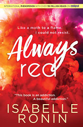 Always Red: Swoony New Adult Romance from a Wattpad Megastar