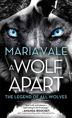 Wolf Apart (The Legend of All Wolves 2)
