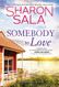 Somebody to Love: Count Your Blessings with this Emotional Southern