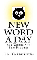 New Word A Day: 365 New Words A Day - One word for each day!