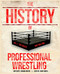 History Of Professional Wrestling volume 1: WWF 1963-1989