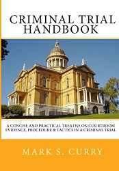 Criminal Trial Handbook