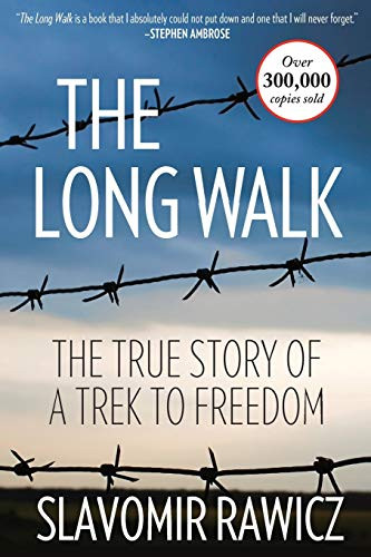 Long Walk: The True Story Of A Trek To Freedom