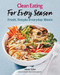 Clean Eating For Every Season: Fresh Simple Everyday Meals