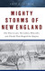 Mighty Storms of New England