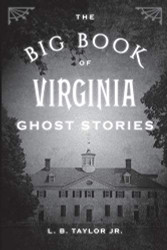 Big Book of Virginia Ghost Stories