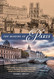 Making of Paris: The Story of How Paris Evolved From a Fishing