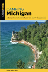 Camping Michigan: A Comprehensive Guide To Public Tent And RV