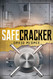 Safecracker: A Chronicle of the Coolest Job in the World